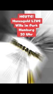 Heute Hansagold LIVE